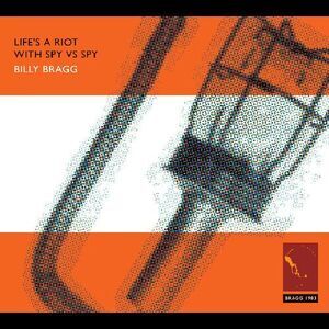 Billy Bragg - Life's A Riot With Spy Vs. Spy  CD